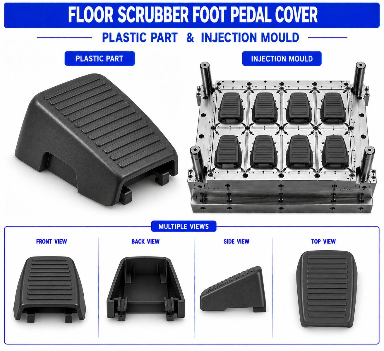 Floor Scrubber Plastic Foot Pedal Cover Mould and Moulding Service